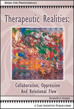 Therapeutic Realities: Collaboration, Oppression and Relational Flow